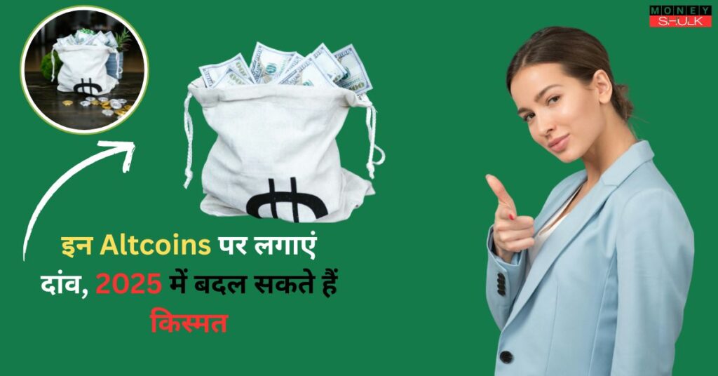 Best Altcoins for 2025 Bet on these Altcoins, you can change your fortune in 2025, you can become a millionaire